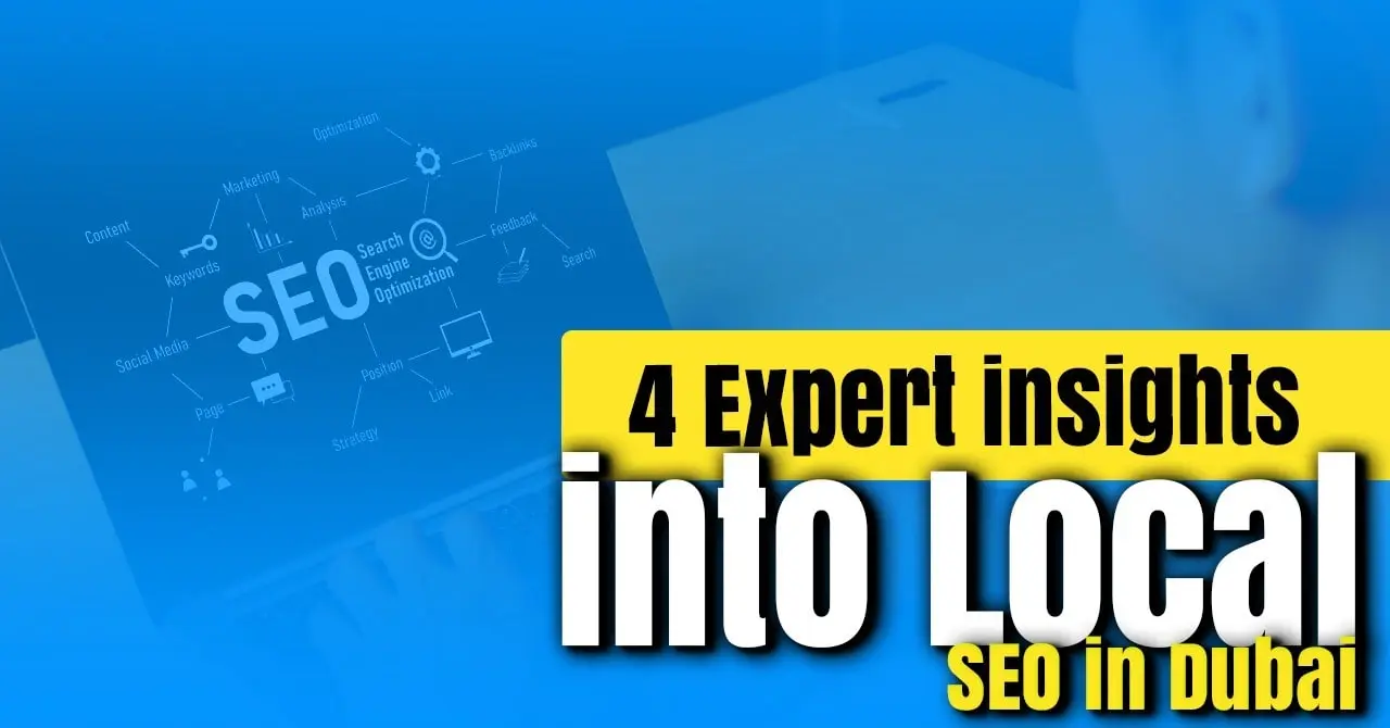 4-expert-insights-into-local-seo-in-dubai-min